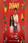 Shimmy Movie Streaming Online
