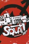 Squat! Movie Streaming Online