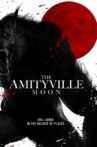 The Amityville Moon Movie Streaming Online