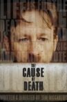 The Cause of Death Movie Streaming Online