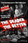 The Deader the Better Movie Streaming Online