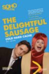 The Delightful Sausage - Cold Hard Cache Movie Streaming Online