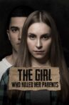 The Girl Who Killed Her Parents Movie Streaming Online