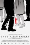 The Italian Banker Movie Streaming Online