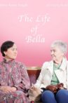 The Life of Bella Movie Streaming Online