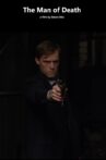 The Man of Death Movie Streaming Online