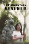 The Mountain Stalker Movie Streaming Online