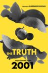 The Truth 2001 Movie Streaming Online