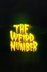 The Weird Number Movie Streaming Online