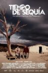 Tiempo de Sequía Movie Streaming Online