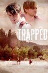 Trapped Movie Streaming Online