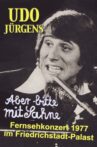 Udo Jürgens – Aber bitte mit Sahne´77 Movie Streaming Online