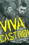 Viva Castro! Movie Streaming Online