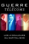 War in Telecom: The Four Colours of Capitalism Movie Streaming Online