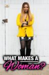 What Makes a Woman Movie Streaming Online