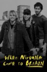 When Nirvana Came To Britain Movie Streaming Online