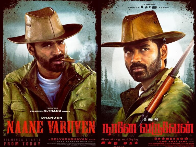 Dhanush And Selvaraghavan’s ‘Naane Varuven’: Get All Details Here!