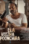 Ela Veezha Poonchira Online Watch