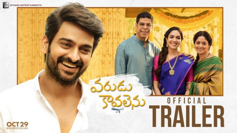 ‘Varudu Kaavalenu’ Trailer: USP Naga Shaurya-Ritu Varma Chemistry