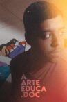 A Arte Educa Movie Streaming Online