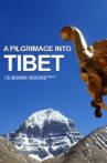 A Pilgrimage Into Tibet Movie Streaming Online