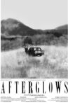 AFTERGLOWS Movie Streaming Online