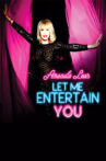 Amanda Lear: Let Me Entertain You Movie Streaming Online