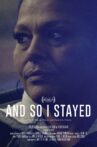 And So I Stayed Movie Streaming Online