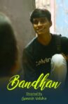 Bandhan - Short Film Movie Streaming Online