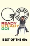 Best of the 60s: The Story of Ready, Steady, Go! Movie Streaming Online