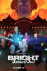 Bright: Samurai Soul Movie Streaming Online