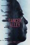 Cancer Alley Movie Streaming Online