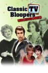 Classic TV Bloopers Uncensored Movie Streaming Online