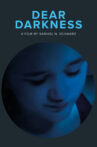 Dear Darkness Movie Streaming Online