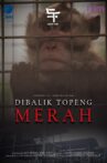 Di Balik Topeng Merah Movie Streaming Online