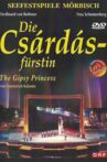 Die Csardasfürstin - Mörbisch Movie Streaming Online