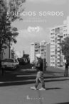 Edificios Sordos Movie Streaming Online