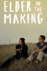 Elder in the Making Movie Streaming Online