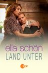 Ella Schön - Land unter Movie Streaming Online