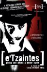 e'Tzaintes Movie Streaming Online