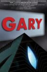 Gary Movie Streaming Online