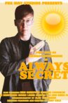 George Whitebrooke: Always Secret Movie Streaming Online