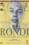 Gian Luigi Rondi - Vita, cinema, passione Movie Streaming Online