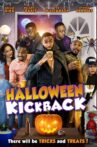 Halloween Kickback Movie Streaming Online