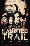 Haunted Trail Movie Streaming Online