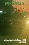 Infância Movie Streaming Online