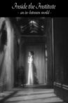 Inside The Institute Movie Streaming Online