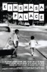 Kinshasa Palace Movie Streaming Online