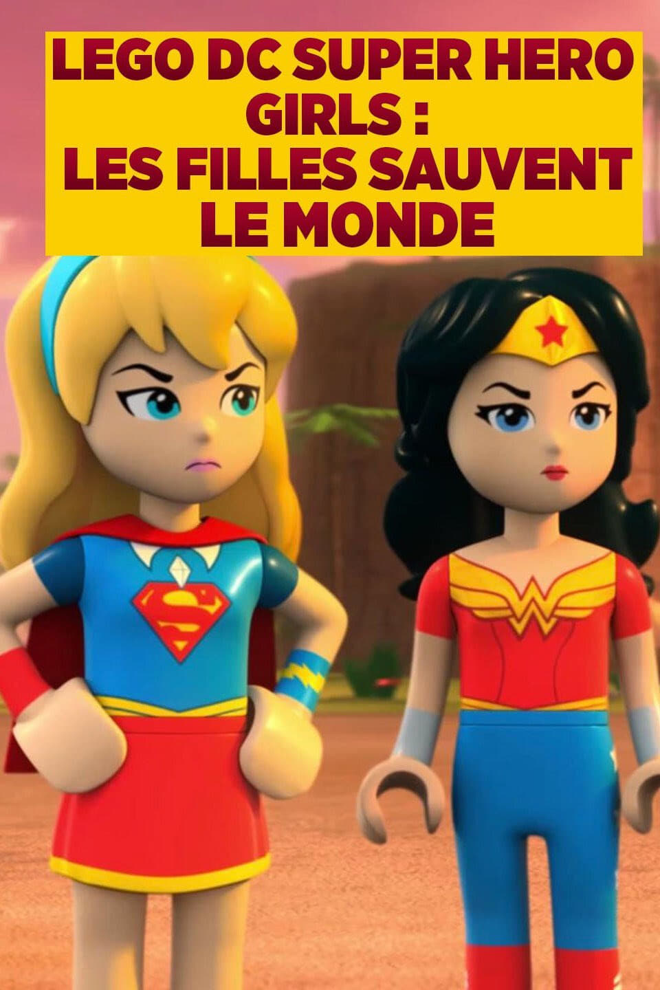 Lego Dc Super Hero Girls Les Filles Sauvent Le Monde Movie Streaming Online Watch