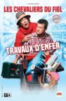 Les Chevaliers du Fiel : Travaux d'enfer Movie Streaming Online